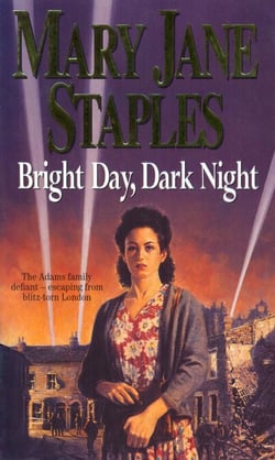 Bright Day, Dark Night - A Novel of the Adams Family Saga