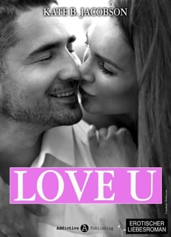 Love U - Liebe und Intrige in Hollywood - Band 6