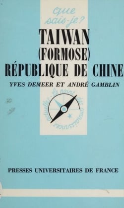 Taïwan (Formose) - République de Chine
