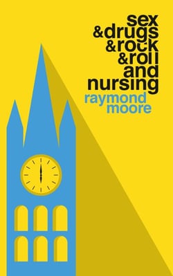 Sex &amp; Drugs &amp; Rock &amp; Roll and Nursing