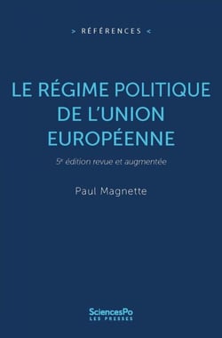 Le régime politique de l'Union européenne - NOUVELLE EDITION