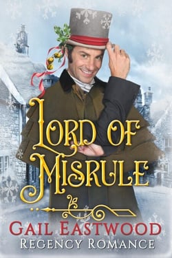 Lord of Misrule - Tales of Little Macclow (Small Village Regency Romances), #2