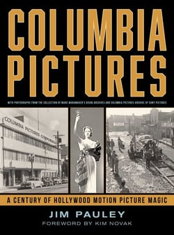 Columbia Pictures - A Century of Hollywood Motion Picture Magic