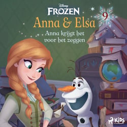 Frozen – Anna &amp; Elsa 9 – Anna krijgt het voor het zeggen