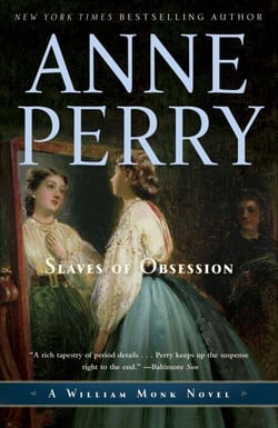 Slaves of Obsession - A William Monk Novel
