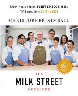 The Complete Milk Street TV Show Cookbook (2017-2019) - Every Recipe from Every Episode of the Popular TV Show