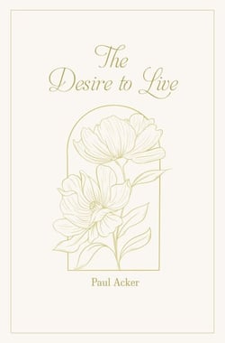 The Desire to Live