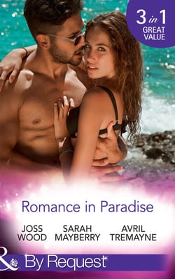 Romance In Paradise - Flirting with the Forbidden / Hot Island Nights / From Fling to Forever