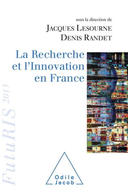 La Recherche et l’Innovation en France - FutuRIS 2013
