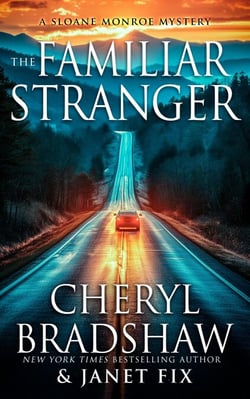 The Familiar Stranger - Sloane &amp; Maddie, Peril Awaits, #5