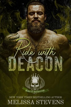 Ride with Deacon - Kings of Destruction, #3