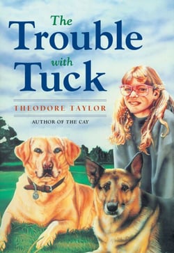 The Trouble with Tuck - The Inspiring Story of a Dog Who Triumphs Against All Odds