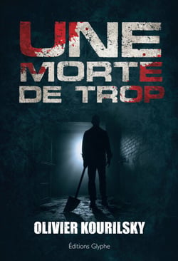 Une Morte de trop - Polar Haletant du Dr K
