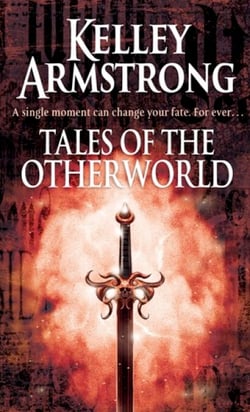 Tales Of The Otherworld - Book 2 of the Tales of the Otherworld Series