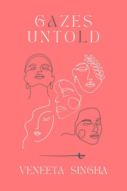 Gazes Untold