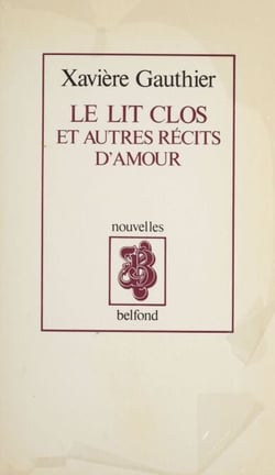 Le Lit clos - et autres récits d'amour