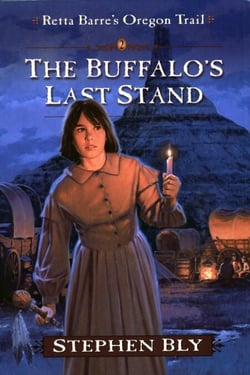 The Buffalo's Last Stand - Retta Barre's Oregon Trail, #2