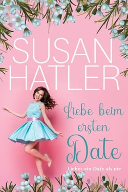 Liebe beim ersten Date - Lieber ein Date als nie, #1