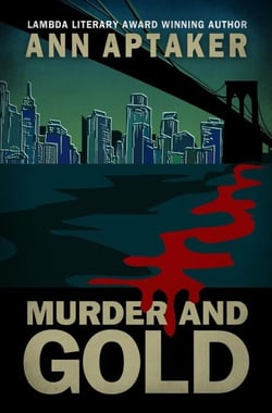 Murder and Gold - Cantor Gold Crime Series, #5