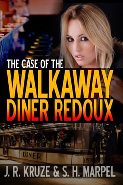 The Case of the Walkaway Diner Redoux - Ghost Hunters Mystery Parables