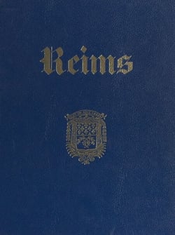 Reims - La vie d'une cité au cours des siècles