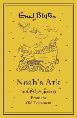 Noah's Ark and Other Bible Stories From the Old Testament - Old Testament - gift edition