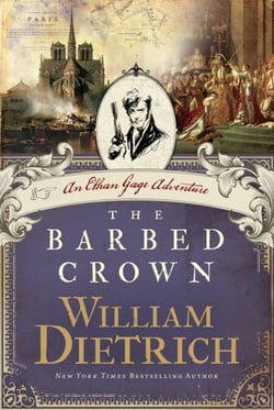 The Barbed Crown - An Ethan Gage Adventure