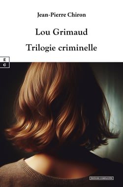 Lou Grimaud - Trilogie criminelle
