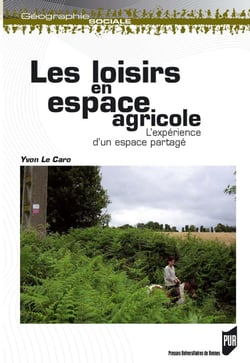 Les loisirs en espace agricole - L'expérience d'un espace partagé