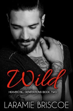 Wild - Heaven Hill Generations, #2