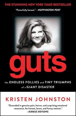Guts - The Endless Follies and Tiny Triumphs of a Giant Disaster