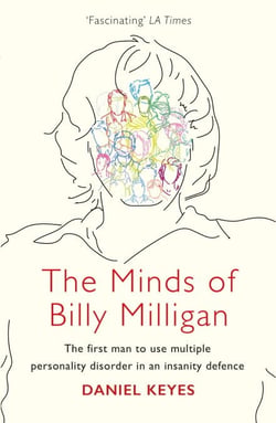 The Minds of Billy Milligan - The book that inspired the hit series The Crowded Room starring Tom Holland