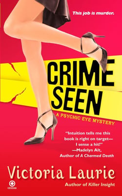 Crime Seen - A Psychic Eye Mystery