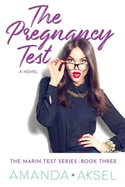 The Pregnancy Test - The Marin Test Series, #3