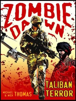 Taliban Terror (Zombie Dawn Stories) - Zombie Dawn Stories, #10