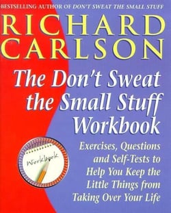 Don't Sweat the Small Stuff at  Work - Simple ways to minimize stress and conflict while bringing out the best in yourself and othersbringing out the best in yourself and others