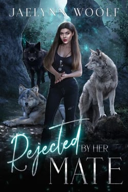 Rejected by Her Mate - The Rejected Series, #2