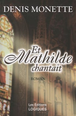 Et Mathilde chantait - ET MATHILDE CHANTAIT [NUM]