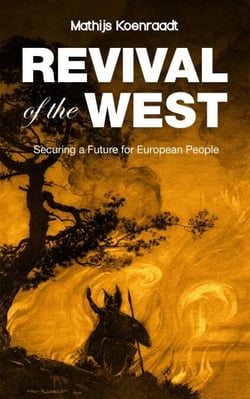 Revival of the West: Securing a Future for European People