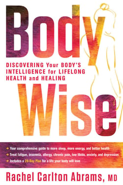 BodyWise - Discovering Your Body's Intelligence for Lifelong Health and Healing