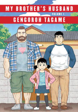 My Brother's Husband, Volume 1 - Eisner Award