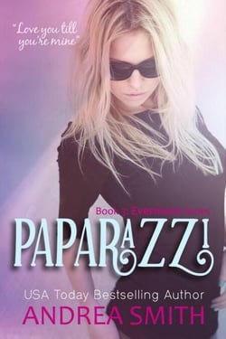 Paparazzi - Evermore Series, #3