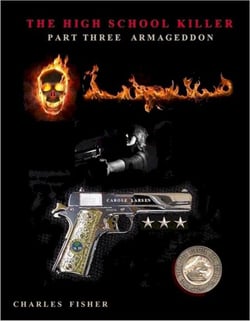 The High School Killer Part 3 - Carole Larsen Mysteries, #3
