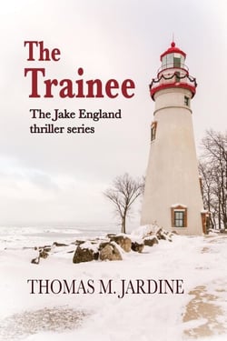 The Trainee - Jake England Thriller