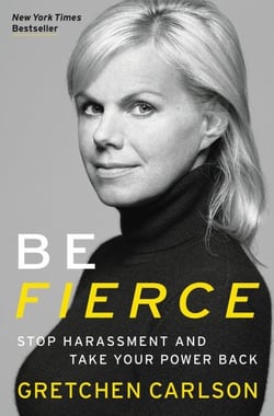 Be Fierce - Stop Harassment and Take Your Power Back