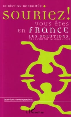 Souriez ! Vous êtes en France - Les solutions sans chiffre, ni graphique