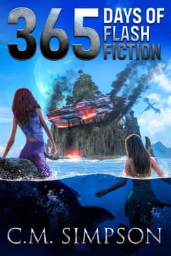 365 Days of Flash Fiction - C.M.'s Collections, #1