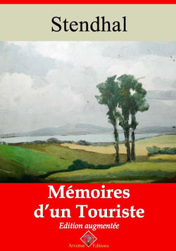 Mémoires d’un touriste – suivi d'annexes - Nouvelle édition 2019