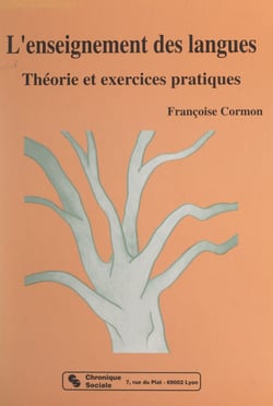 L'enseignement des langues - Théorie et exercices pratiques