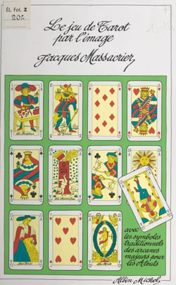 Le jeu de tarot par l'image - Avec les symboles traditionnels des arcanes majeurs pour les atouts